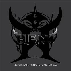 Hemi : MotorHEMI: A Tribute to Motorhead